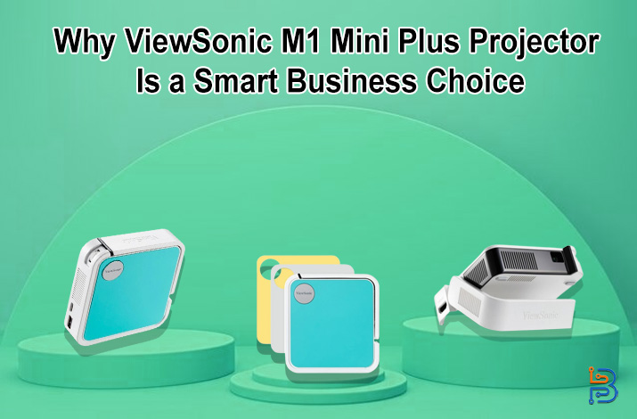 ViewSonic M1 Mini Plus Projector – Technologist