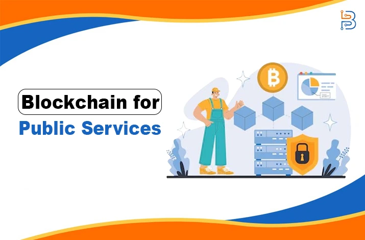 Benefits of Blockchain for Public Services