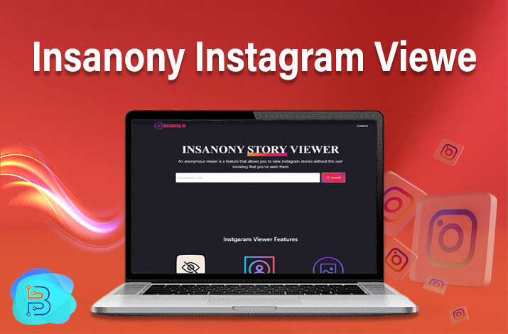 Insanony Instagram Viewer – Everything You Need to Know – Technologist