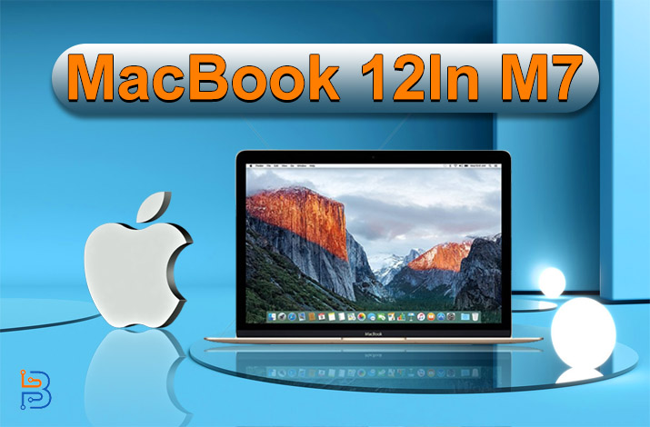 MacBook 12In M7- An Overview – Technologist