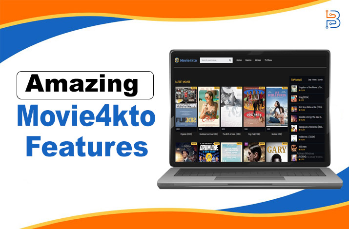 Amazing Movie4kto Features That Make it Stand Out – Technologist