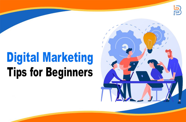 Essential Digital Marketing Tips for Beginners – Technologist