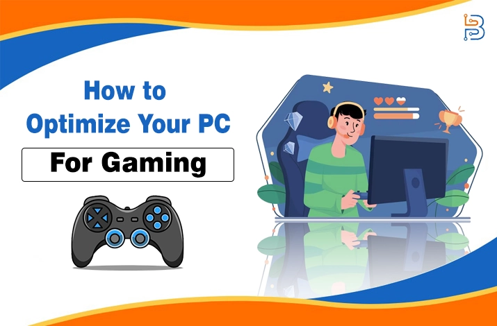 How to Optimize Your PC for Gaming