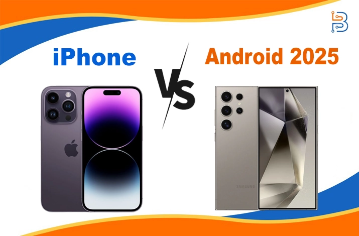iPhone vs Android 2025